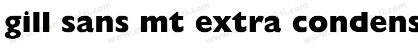 gill sans mt extra condensed字体转换